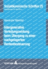 Intergenerative Verteilungswirkung beim Uebergang zu einer nachgelagerten Rentenbesteuerung - Book