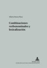 Combinaciones Verbonominales Y Lexicalizacion - Book