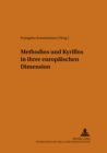 Methodios Und Kyrillos in Ihrer Europaeischen Dimension - Book
