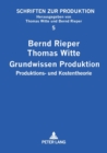 Grundwissen Produktion : Produktions- und Kostentheorie - Book