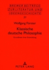 Klassische Deutsche Philosophie : Grundlinien Ihrer Entwicklung - Book