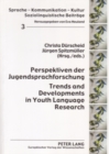 Perspektiven Der Jugendsprachforschung / Trends and Developments in Youth Language Research - Book