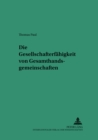 Die Gesellschafterfaehigkeit Von Gesamthandsgemeinschaften - Book