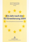 Ein Jahr Nach Der Eu-Erweiterung 2004 : Eine Rechtspolitische Zwischenbilanz - Book