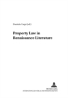 Property Law in Renaissance Literature - Book
