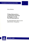 Philipp Melanchthon Und Andreas Osiander Im Ringen Um Die Rechtfertigungslehre : Ein Reformatorischer Streit Aus Der Ostkirchlichen Perspektive - Book