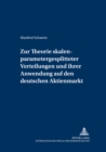 Zur Theorie skalenparametergesplitteter Verteilungen und ihrer Anwendung auf den deutschen Aktienmarkt - Book