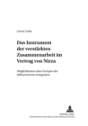 Das Instrument Der Verstaerkten Zusammenarbeit Im Vertrag Von Nizza : Moeglichkeiten Eines Europas Der Differenzierten Integration - Book