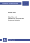 Order-Flow Und Preissetzung Im Wandel Der Devisenmarktstruktur - Book