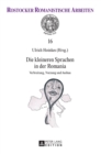 Die kleineren Sprachen in der Romania : Verbreitung, Nutzung und Ausbau - Book