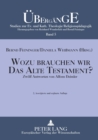 Wozu brauchen wir das Alte Testament? : Zwoelf Antworten von Alfons Deissler - Book