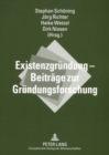 Existenzgruendung - Beitraege Zur Gruendungsforschung - Book