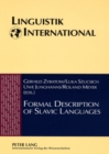 Formal Description of Slavic Languages : The Fifth Conference, Leipzig 2003 - Book