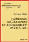 Schutzinteresse und Deliktsstruktur der Bestechungsdelikte (?? 331 ff. StGB) - Book