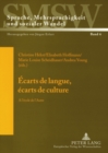 Ecarts de Langue, Ecarts de Culture : A l'Ecole de l'Autre - Book