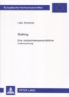 Stalking : Eine Strafrechtswissenschaftliche Untersuchung - Book