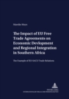 The Impact of EU Free Trade Agreements on Economic Development and Regional Integration in Southern Africa : The Example of EU-SACU Trade Relations - Book