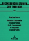 Tommaso Campanella: il logos cristico, via di rinnovamento e traguardo di universalita - Book