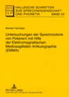 Untersuchungen der Sprechmotorik von Polterern mit Hilfe der Elektromagnetischen Mediosagittalen Artikulographie (EMMA) - Book