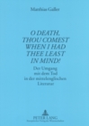 «O Death, thou comest when I had thee least in mind!» : Der Umgang mit dem Tod in der mittelenglischen Literatur - Book