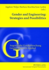 Gender and Engineering: Strategies and Possibilities - Book