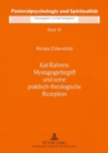 Karl Rahners Mystagogiebegriff Und Seine Praktisch-Theologische Rezeption - Book