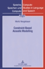 Constraint-Based Acoustic Modelling - Book