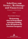 Besteuerung Einer in Deutschland Ansaessigen Holding in Der Rechtsform Se (Societas Europaea) - Book