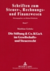 Die Stiftung & Co. Kgaa Im Gesellschafts- Und Steuerrecht - Book