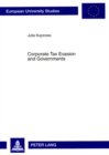 Corporate Tax Evasion and Governments : Analysis and Policy Implications for Russia - Book