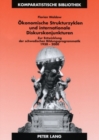 Oekonomische Strukturzyklen Und Internationale Diskurskonjunkturen : Zur Entwicklung Der Schwedischen Bildungsprogrammatik 1930-2000 - Book