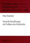 Neutrale Handlungen ALS Problem Des Strafrechts - Book