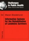 Information Systems for the Rehabilitation of Landmine Survivors - Book