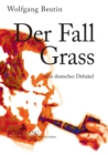 Der Fall Grass : Ein Deutsches Debakel - Book