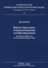 Relative Deprivation, Arbeitszufriedenheit Und Betriebswechsel : Eine Analyse Auf Basis Von Linked Employer-Employee Daten - Book