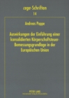 Auswirkungen Der Einfuehrung Einer Konsolidierten Koerperschaftsteuer-Bemessungsgrundlage in Der Europaeischen Union : Eine Empirische Analyse Der Konzernstrukturen Und Des Steueraufkommens - Book