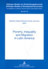 Poverty, Inequality and Migration in Latin Amerika - Book