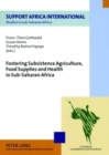 Fostering Subsistence Agriculture, Food Supplies and Health in Sub-saharan Africa - Book