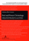 Paul and Power Christology : Exegesis and Theology of Romans 1:3-4 in Relation to Popular Power Christology in an African Context - Book