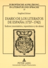 Diario de Los Literatos de Espana (1737-1742) : Indices (Onomastico, Toponimico Y de Obras) - Book