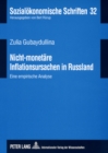 Nicht-Monetaere Inflationsursachen in Russland : Eine Empirische Analyse - Book