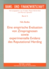 Eine Empirische Evaluation Von Zinsprognosen Sowie Experimentelle Evidenz Des Reputational Herding - Book