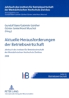 Aktuelle Herausforderungen Der Betriebswirtschaft : Jahrbuch Des Instituts Fuer Betriebswirtschaft Der Westsaechsischen Hochschule Zwickau 2008 - Book