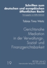 Gerichtsnahe Mediation in der Verwaltungs-, Sozial- und Finanzgerichtsbarkeit - Book