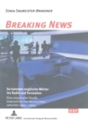 Breaking News : So kommen englische Woerter ins Radio und Fernsehen: Eine empirische Studie oesterreichischer Nachrichten zwischen 1967 und 2004 - Book