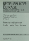 Familie Und Identitaet in Der Deutschen Literatur - Book