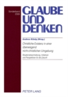 Christliche Existenz in einer ueberwiegend nicht-christlichen Umgebung- Christian Existence in a Predominantly Non-Christian Environment : Situationsbeschreibung, Initiativen und Perspektiven fuer die - Book