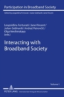Interacting with Broadband Society - Book