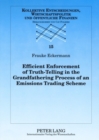 Efficient Enforcement of Truth-Telling in the Grandfathering Process of an Emissions Trading Scheme - Book