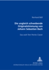 Die Ungleich Schwebende Originalstimmung Von Johann Sebastian Bach- Das Wohl Tem Perirte Clavier : Das Wohl Tem Perirte Clavier - Book